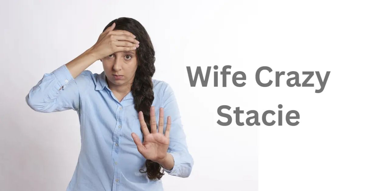 Who is Crazy Stacie Wife? Know Everything About Her